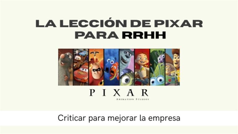 La lección de Pixar para RRHH: el Braintrust, criticar para mejorar